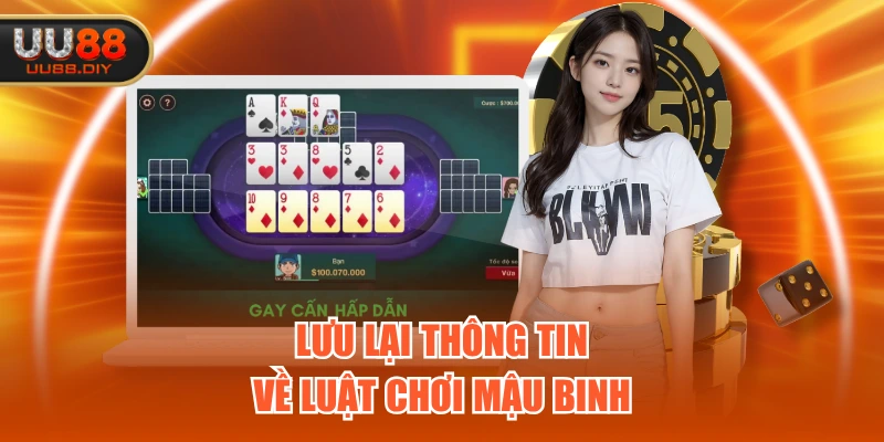 Lưu lại thông tin về luật chơi Mậu Binh